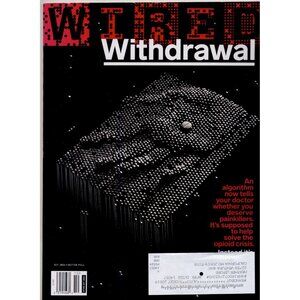 Wired November 2018 "Withdrawal" Technology & Opioid Crisis Algorithm Analysis